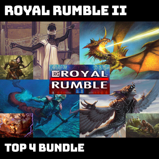 The Royal Rumble : The Second Showdown - Top 4 Bundle