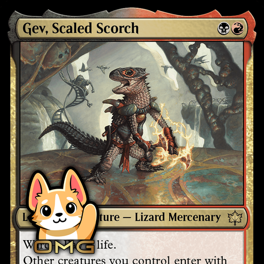 OMG Gev, Scaled Scorch